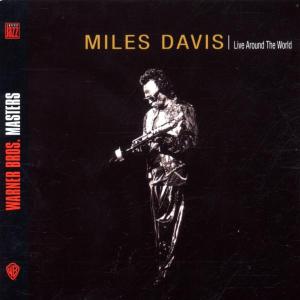 Davis,Miles - Live Around The World