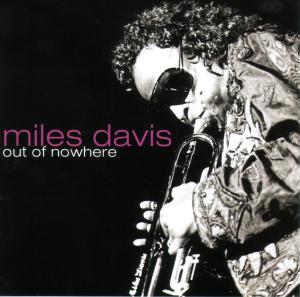 Davis,Miles - Out Of Nowhere