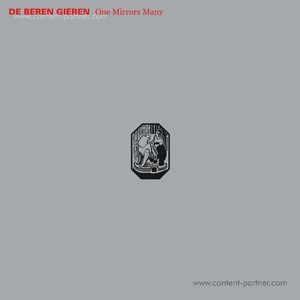 De Beren Gieren - One Mirrors Many