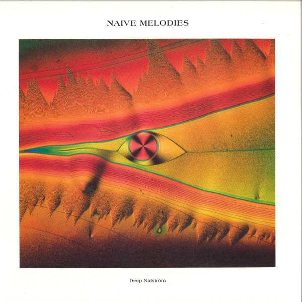 Deep Nalström - Naive Melodies