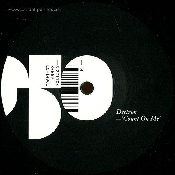 Deetron - Count On Me (Back)