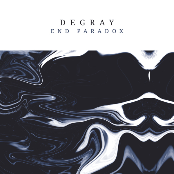 Degray - End Paradox