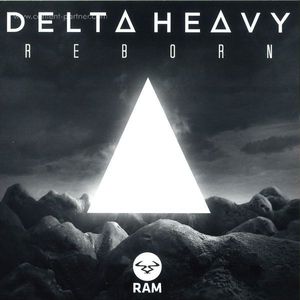 Delta Heavy - Reborn / Arcadia