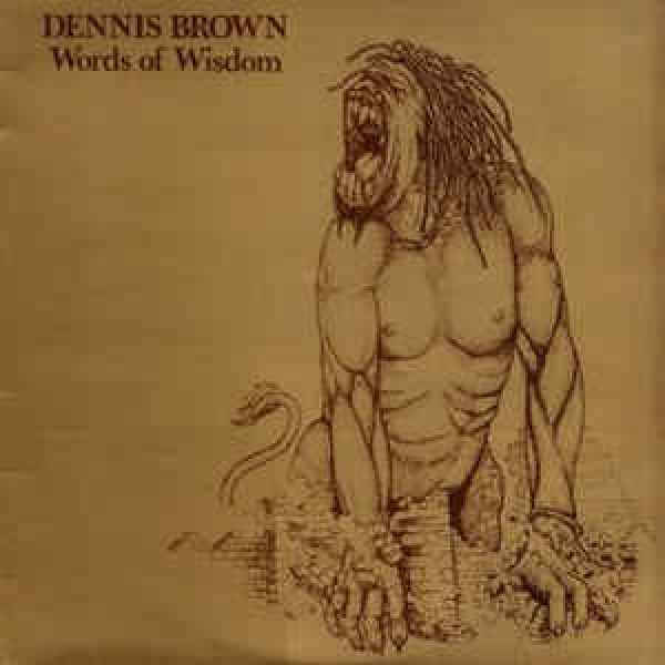 Dennis Brown - Words Of Wisdom (Reissue)