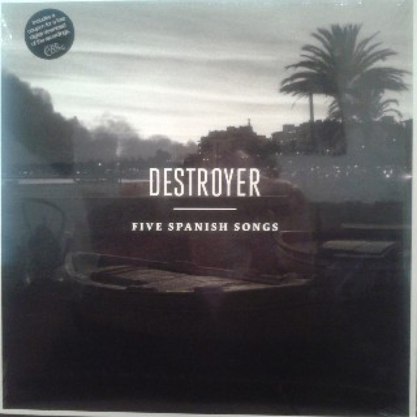 Destroyer - Five Spanish Songs EP