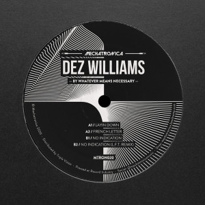 Dez Williams - By Whatever Means Necessary (Back)