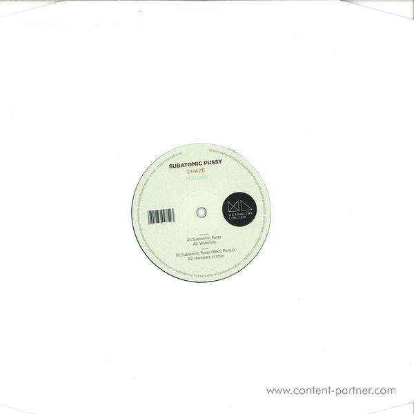 Dhaze - Subatomic Pussy (Medu Remix) (Back)