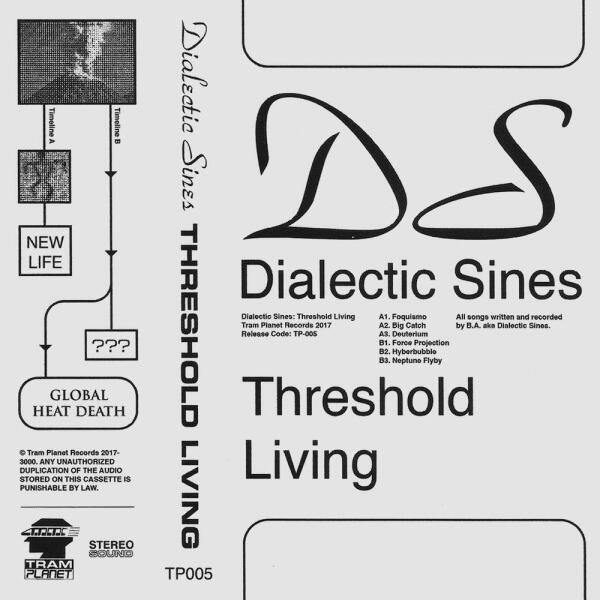 Dialectic Sines - Threshold Living (Back)