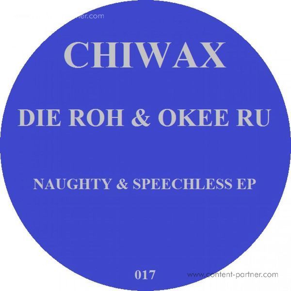 Die Roh & Okee Ru - Naughty And Speechless EP (Back)