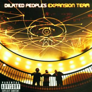 Dilated Peoples - Expansion Team