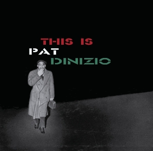 Dinizio,Pat - This Is Pat Dinizio