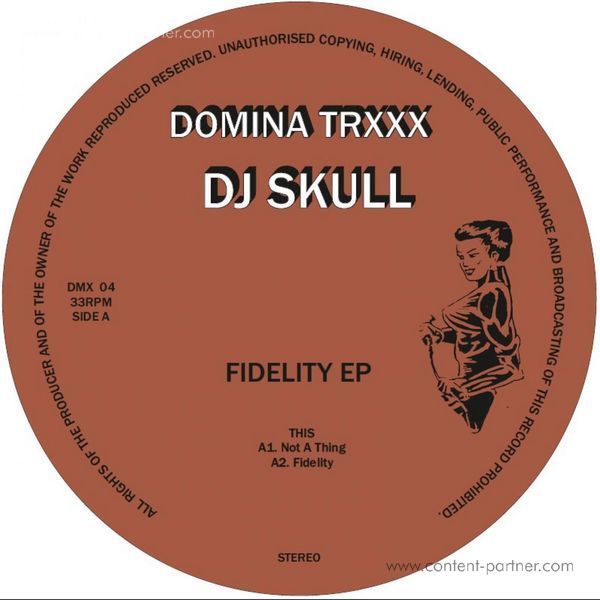 Dj Skull - Fidelity Ep