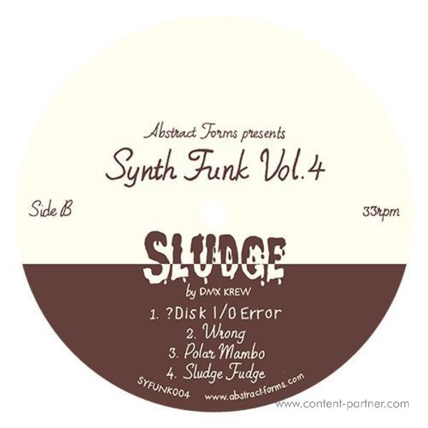 Dmx Krew - Abstract Forms Synth Funk Vol.4 - Sludge (Back)
