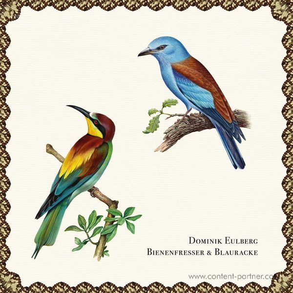 Dominik Eulberg - Bienenfresser & Blauracke