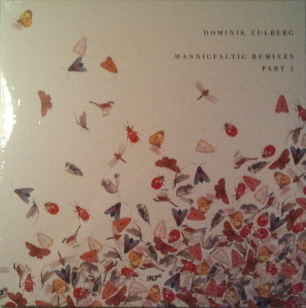 Dominik Eulberg - Mannigfaltig Remixes (part 1)
