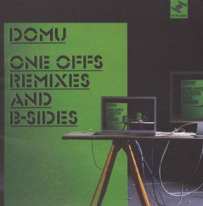 Domu - One Offs,Remixes And B Sides