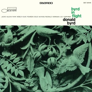 Donald Byrd - Byrd In Flight (Tone Poet Vinyl)