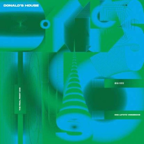Donald's House - The Final Front Ear Ep