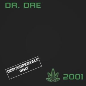 Dr. Dre - 2001 - Instrumental Versions (2LP)