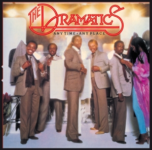 Dramatics,The - Anytime,Anyplace