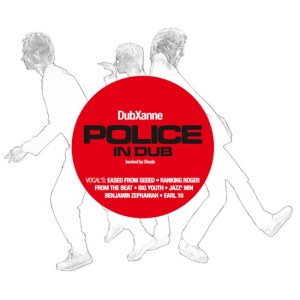 Dubxanne - Police In Dub (LP reissue)