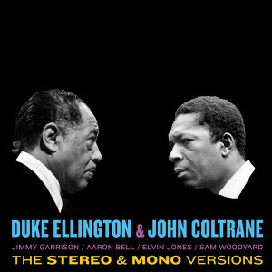 Duke Ellington & John Coltrane - Duke Ellington & John Coltrane (Stereo & Mono 2LP) (Back)