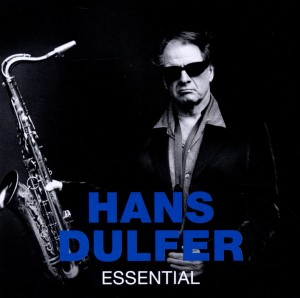 Dulfer,Hans - Essential
