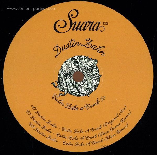 Dustin Zahn - Calm Like A Bomb Ep inc Slam / Paco Osun