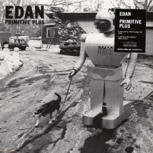 EDAN - Primitive Plus (2LP Reissue)