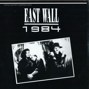 East Wall - 1984 (EP)