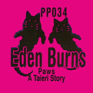Eden Burns - Paws A Taieri Story (10")