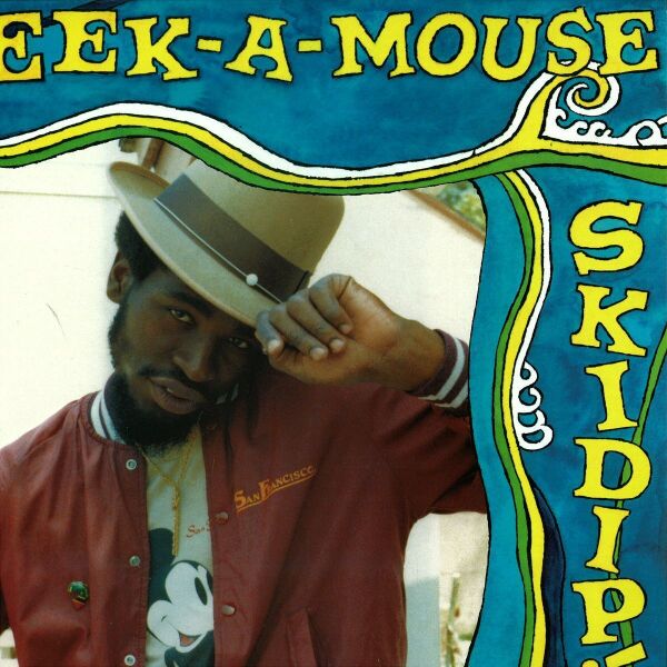 Eek-A-Mouse - Skidip!