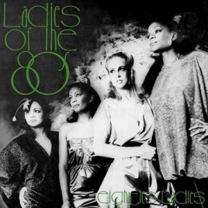Eighties Ladies - Ladies of the Eighties (Rematsered)