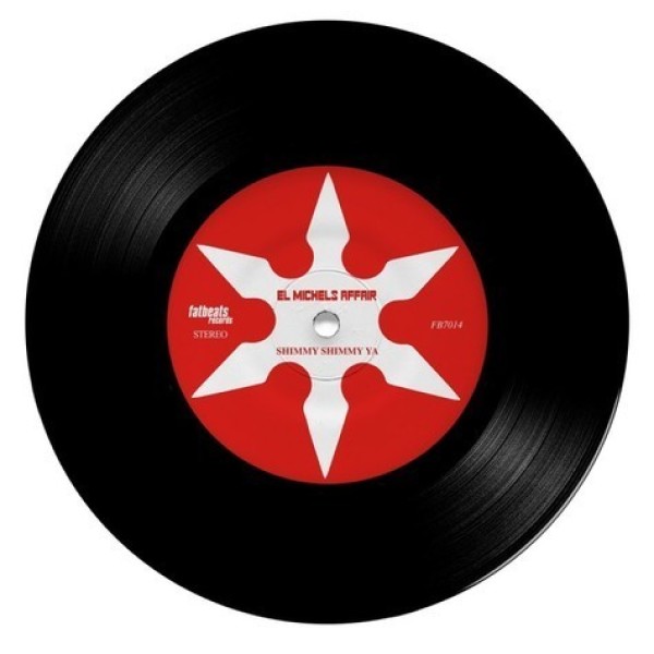 El Michels Affair - Shimmy Shimmy Ya / Incarcerated Scarfaces