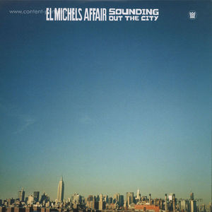 El Michels Affair - Sounding Out The City (LP)