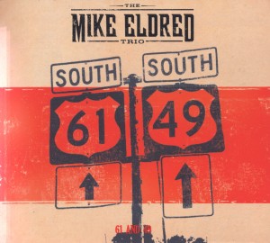 Eldred,Mike Trio - 61 And 49