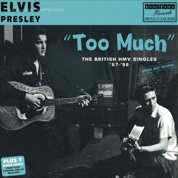 Elvis Presley - Too Much - The British Hmv Singles '57-'58 (Blue)