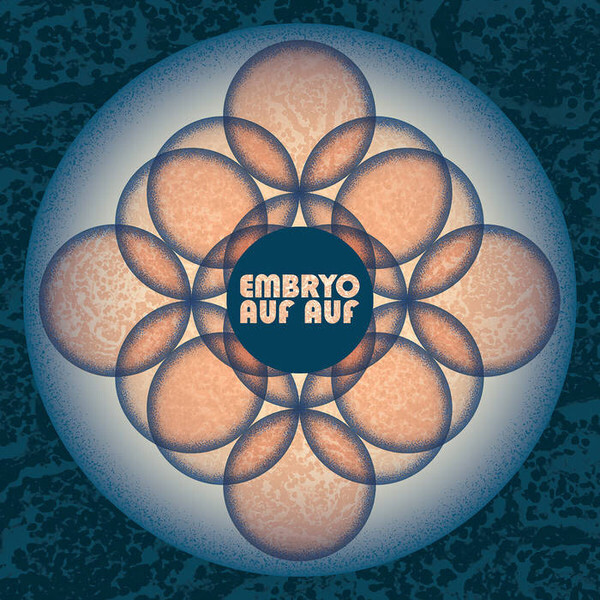 Embryo - Auf Auf