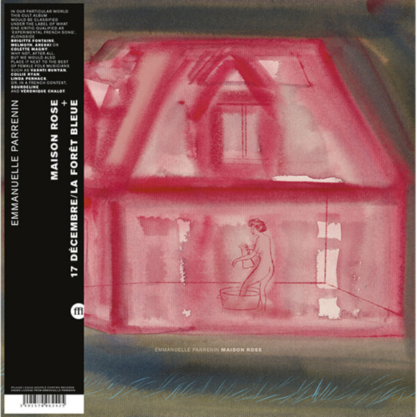 Emmanuelle Parrenin - Maison Rose (Expanded Edition incl. 7'')