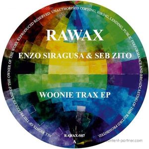 Enzo Siragusa & Seb Zito - Woonie Trax Ep
