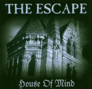 Escape,The - House Of Mind