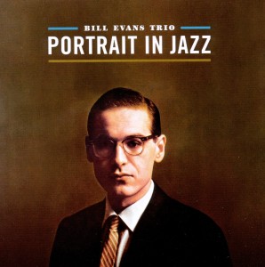 Evans,Bill Trio - Portrait In Jazz