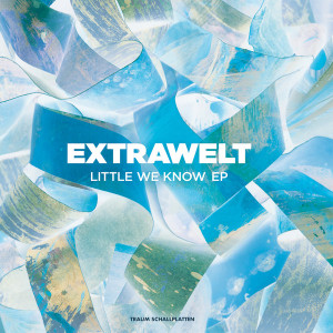 Extrawelt - Little We Know EP (Back)