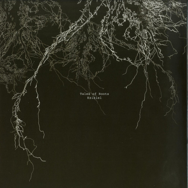 Ezikiel - Tales Of Roots