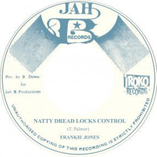 FRANKIE JONES - NATTY DREAD LOCKS CONTROL