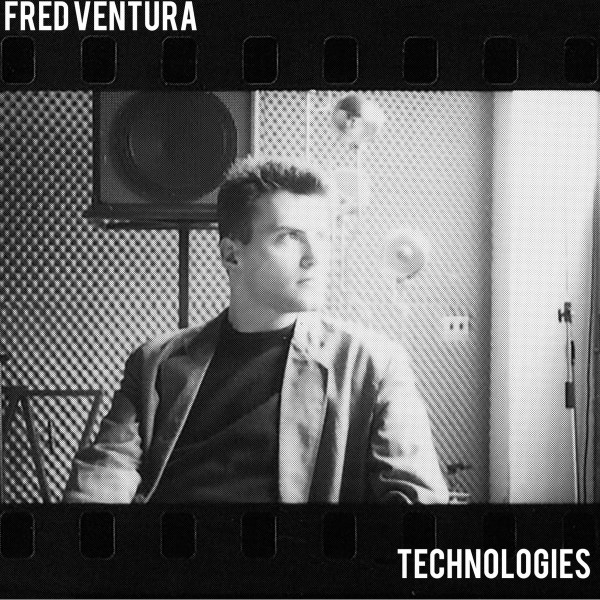 FRED VENTURA - TECHNOLOGIES