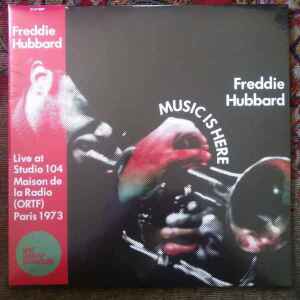 FREDDIE HUBBARD - MUSIC IS HERE