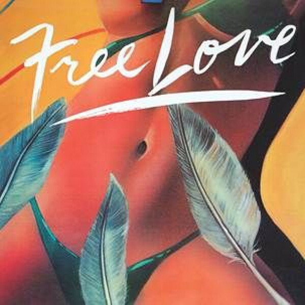FREE LOVE - FREE LOVE