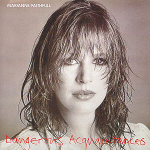 Faithfull,Marianne - Dangerous Acquaintances