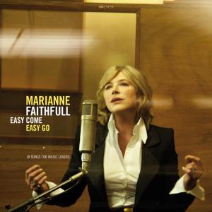Faithfull,Marianne - Easy Come Easy Go